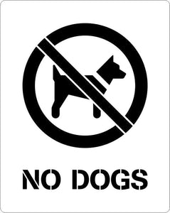 No Dogs allowed stencil