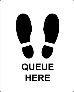 Queue here stencil for Social Distancing marking